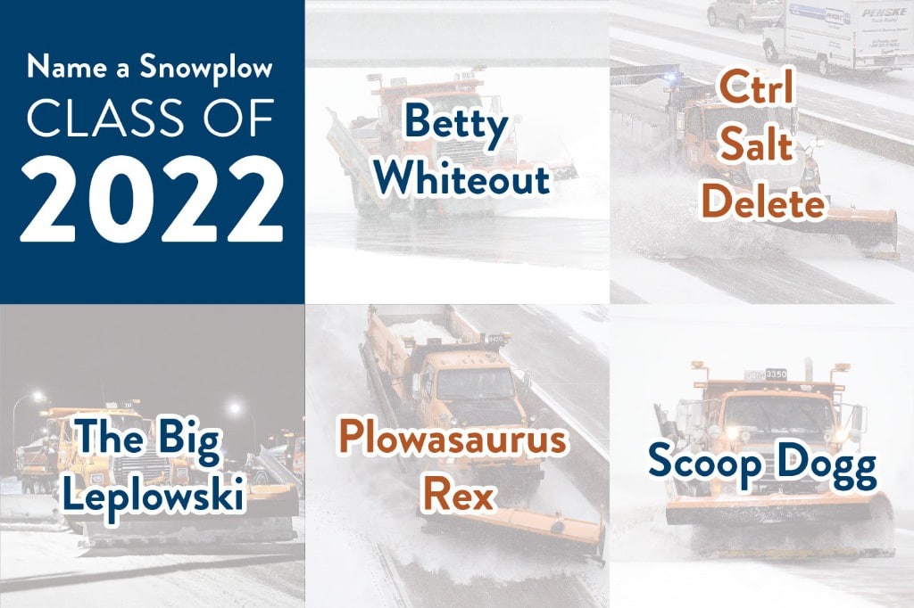 Announcing The Winning Names For Minnesota Snow Plows Announcing The Winning Names For Minnesota Snow Plows