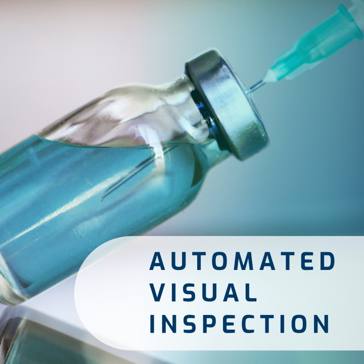 Automated Visual Inspection Of Lyophilized Vials: Challenges And Solutions Automated Visual Inspection Of Lyophilized Vials: Challenges And Solutions