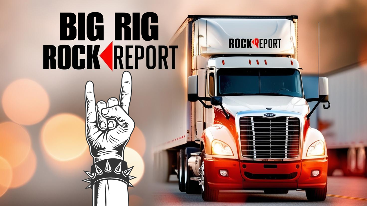 Big Rig Rock Report 3.12: Your Guide To Rock 106.1's Report Big Rig Rock Report 3.12: Your Guide To Rock 106.1's Report