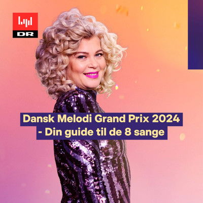 Dansk Melodi Grand Prix 2025: Din Stemme Tæller Dansk Melodi Grand Prix 2025: Din Stemme Tæller