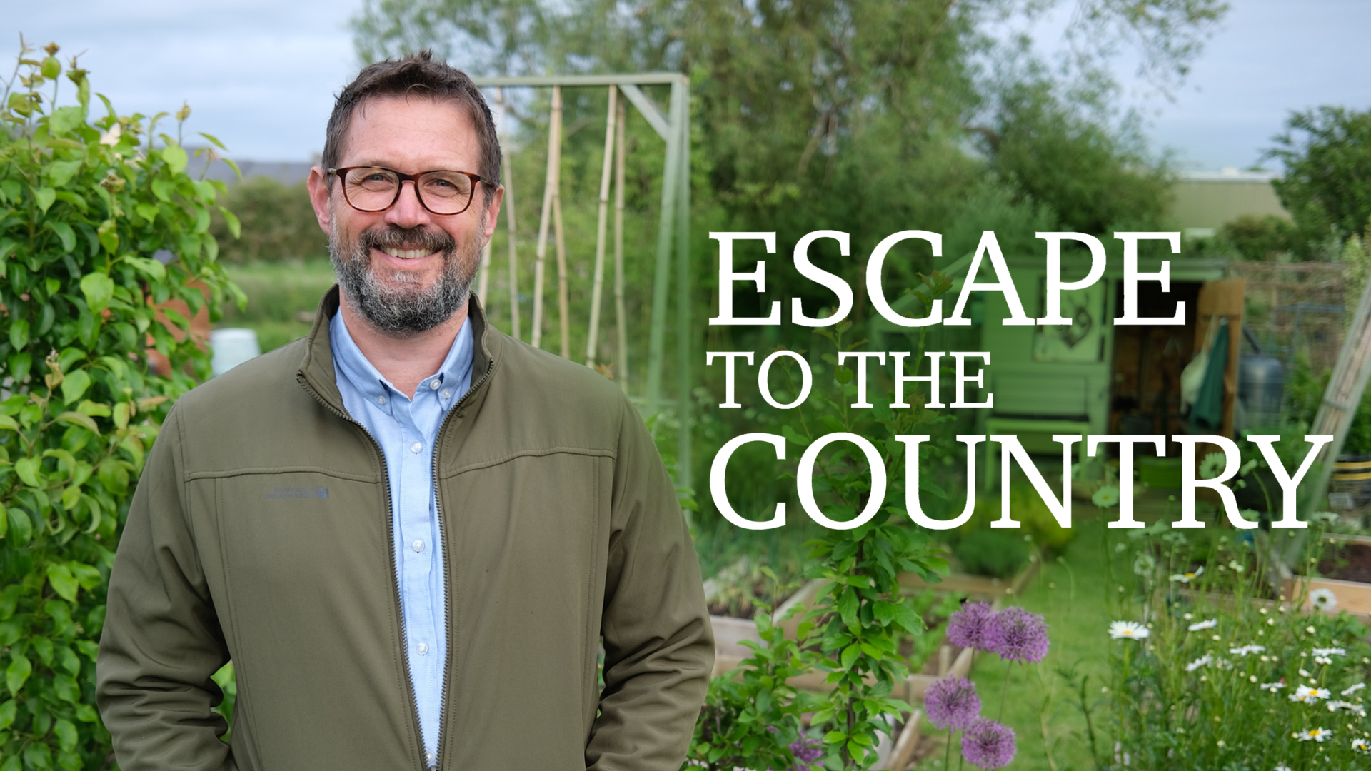Escape To The Country: Building A Life In The Countryside Escape To The Country: Building A Life In The Countryside