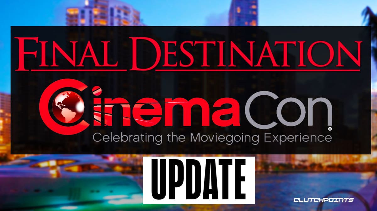 Final Destination: Bloodline – CinemaCon Footage Hints At Franchise's Best Sequel Yet Final Destination: Bloodline – CinemaCon Footage Hints At Franchise's Best Sequel Yet