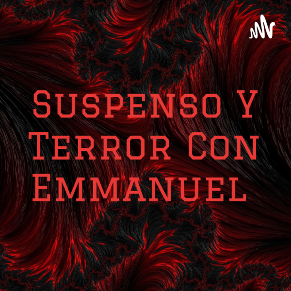 Los 5 Mejores Podcasts De Misterio, Suspenso Y Terror: Una Selección Esencial Los 5 Mejores Podcasts De Misterio, Suspenso Y Terror: Una Selección Esencial