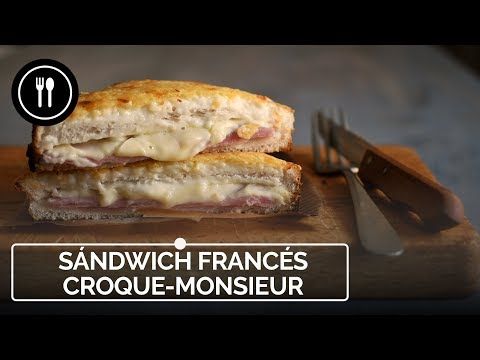 Receta Sencilla De Croque Monsieur: Paso A Paso