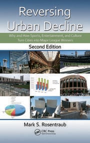 Reversing Downtown Decline: The Role Of Sports Stadiums In Urban Renewal Reversing Downtown Decline: The Role Of Sports Stadiums In Urban Renewal