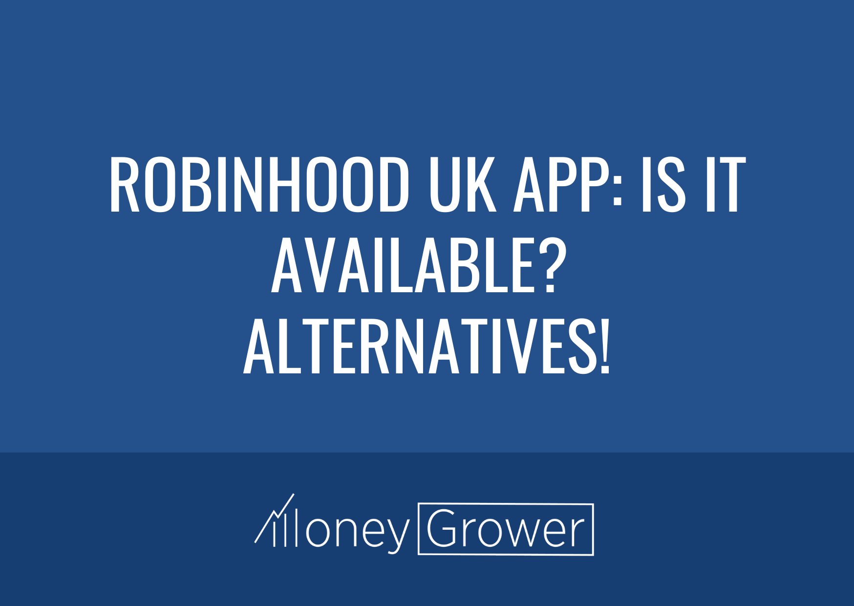 Robinhood's Desktop Platform Now Available In The UK Robinhood's Desktop Platform Now Available In The UK