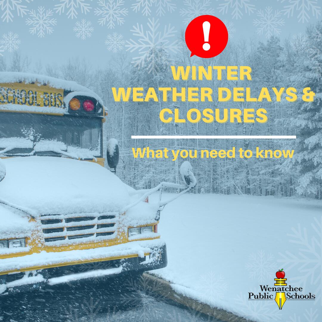 School Delays Due To Winter Weather Advisory School Delays Due To Winter Weather Advisory
