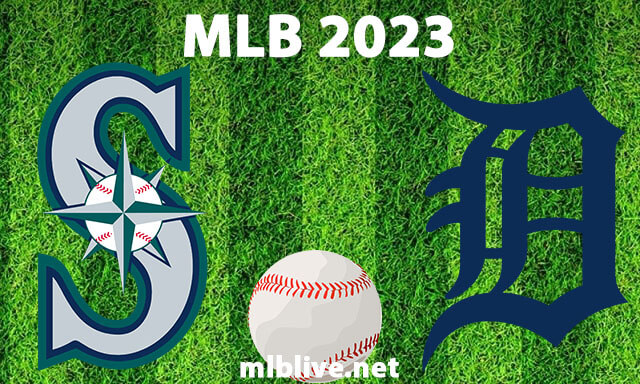 Seattle Mariners Vs Detroit Tigers: MLB Game Prediction & Betting Tips Seattle Mariners Vs Detroit Tigers: MLB Game Prediction & Betting Tips