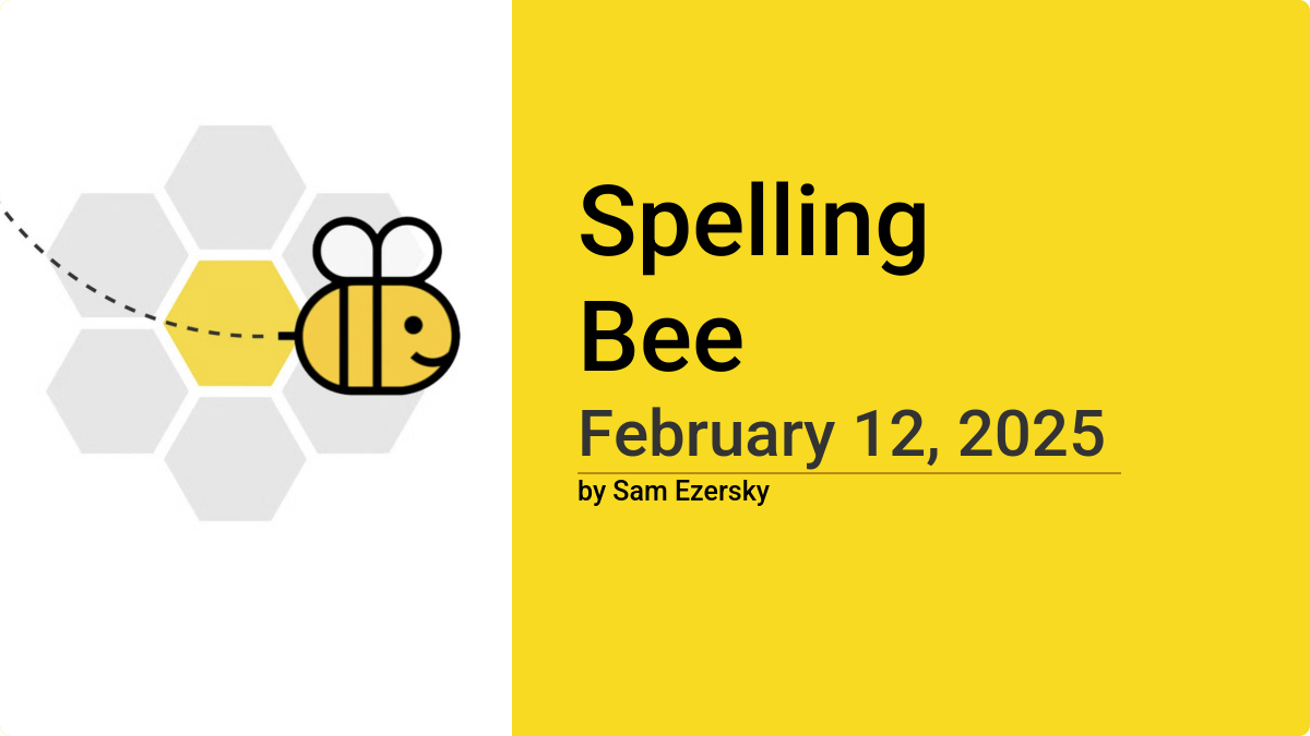 Solve The NYT Spelling Bee February 12, 2025: Hints & Answers Solve The NYT Spelling Bee February 12, 2025: Hints & Answers