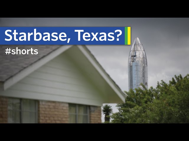 SpaceX's Starbase Gains Official Texas City Status SpaceX's Starbase Gains Official Texas City Status