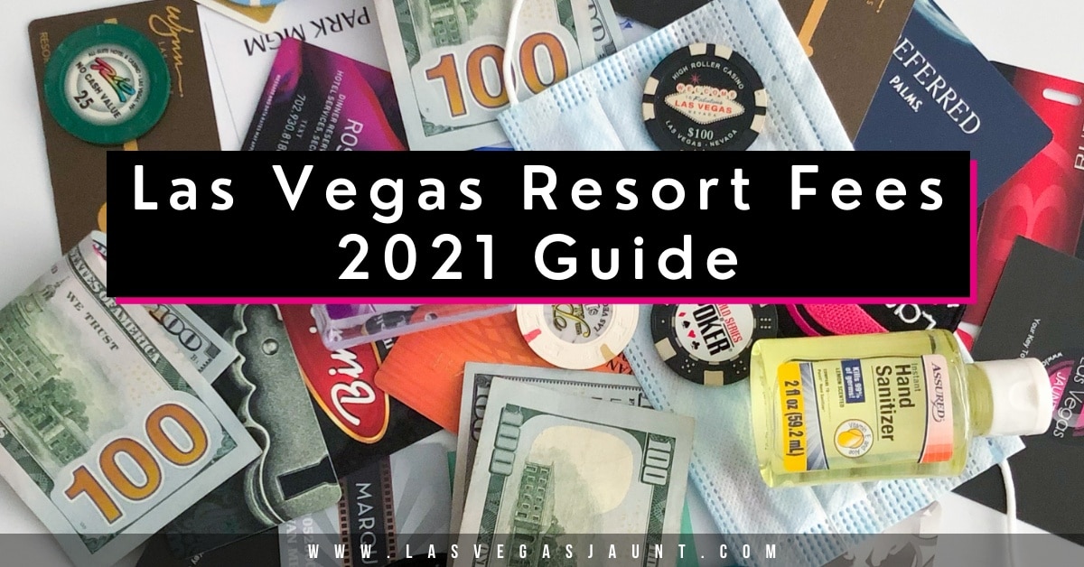 Understanding Resort Fees At Downtown Las Vegas Hotels Understanding Resort Fees At Downtown Las Vegas Hotels